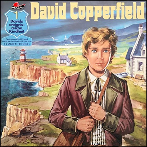 David Copperfield (1) Davids ereignisreiche Kindheit - Maritn / All Ears 2020