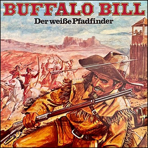 Buffalo Bill - Der weie Pfadfinder () PEG 1976 - All Ears 2021