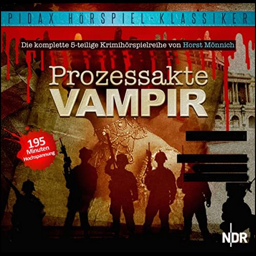 Prozessakte Vampir (Horst Mnnich) NWDR 1955