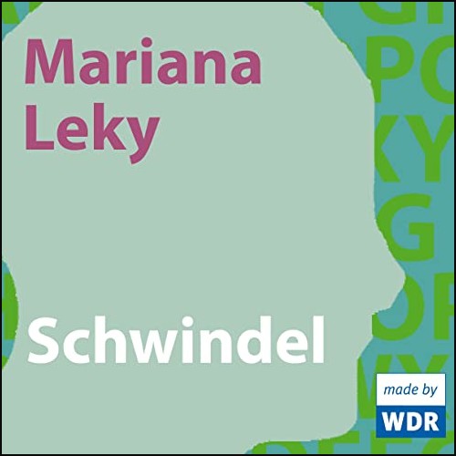 Schwindel (Mariana Leky) WDR 2005