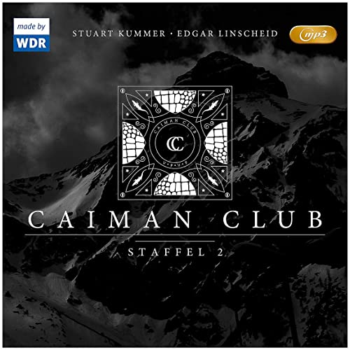 Caiman Club Staffel 2 (Edgar Linscheid, Stuart Kummer) WDR - Folgenreich 2019
