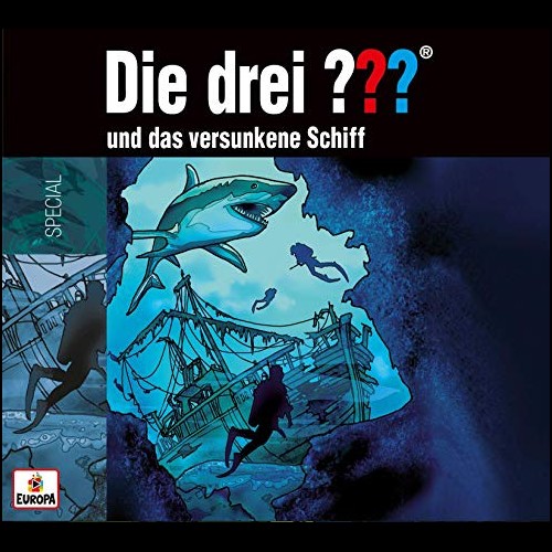 Die drei ??? (SE) Die drei ??? und das versunkene Schiff  (Kai Schwind nach Andr Marx) Europa 2019