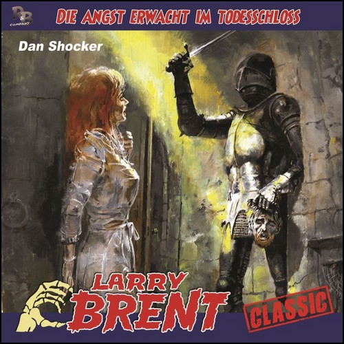 Larry Brent (43) Die Angst erwacht im Todesschloss - R&B Company 2021