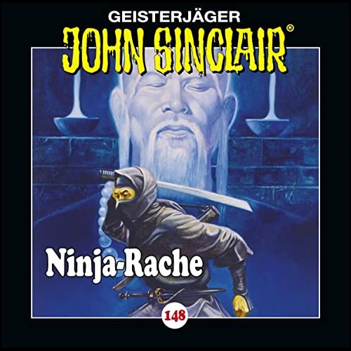 John Sinclair (148) Ninja-Rache  - Lbbe Audio 2021