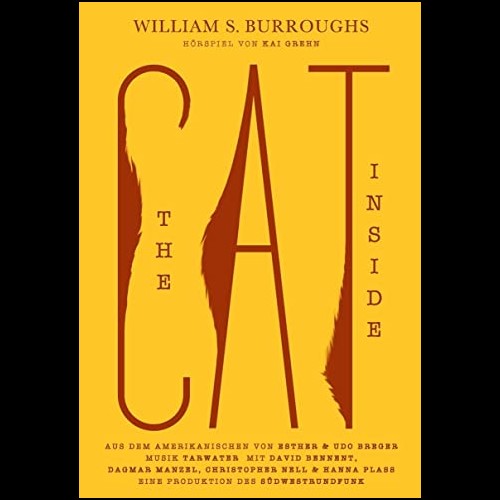 The Cat Inside (William S. Burroughs) SWR 2020 - Broken Silence 2021