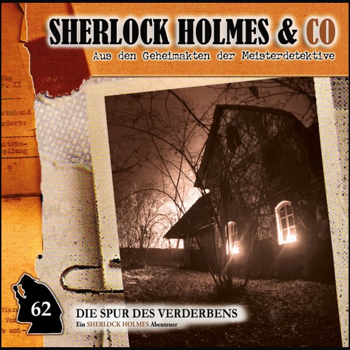 Sherlock Holmes und Co (62) Die Spur des Verderbens Teil 2 - Romantruhe Audio 2021