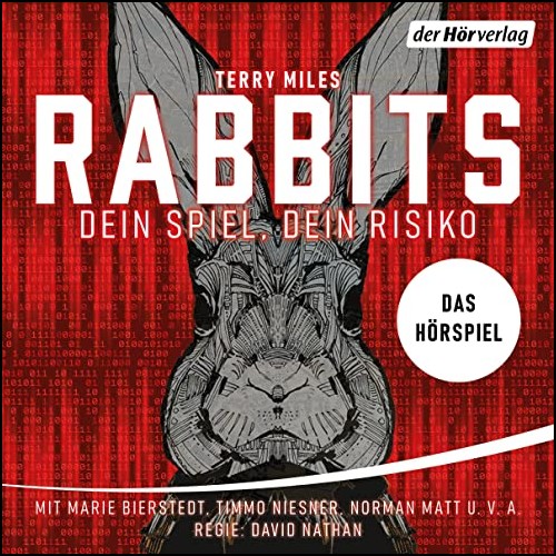 Rabbits - Dein Spiel - Dein Risiko (Terry Miles) der hrverlag 2020 - AudioNow 2020