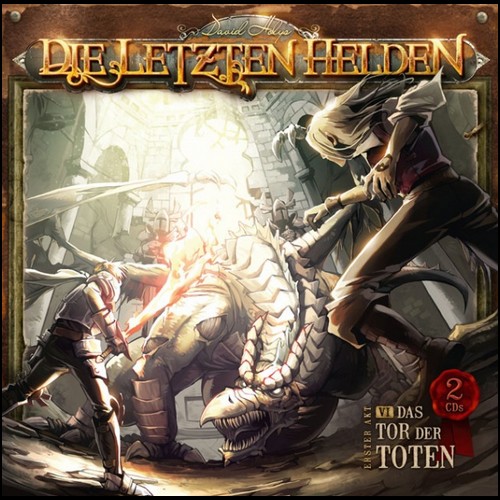 Die letzten Helden (6) Das Tor der Toten - Holysoft 2010