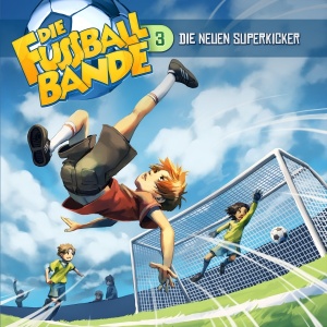 Die Fussballbande (3) Die neuen Superkicker - Holysoft 2021