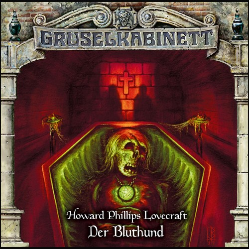 Gruselkabinett (174) Der Bluthund (H. P. Lovecraft) Titania Medien 2021