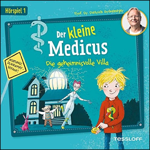 Der kleine Medicus (1) Die geheimnisvolle Villa  - Tessloff 2022