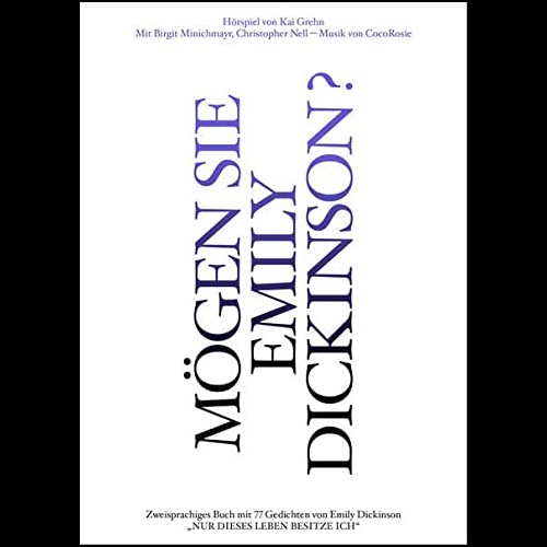 Mgen Sie Emily Dickinson (Kai Grehn nach Emily Dickinson ) RB - DLF 2021