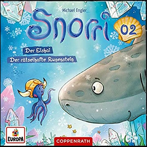 Snorri (2) Der Eishai - Der rtselhafte Runenstein - Europa - Coppenrath 2021