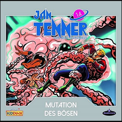 Jan Tenner (14) Mutation des Bsen - Zauberstern Records 2021