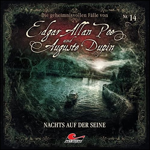 Edgar Allan Poe und Auguste Dupin (14) Nachts auf der Seine - Maritim 2021