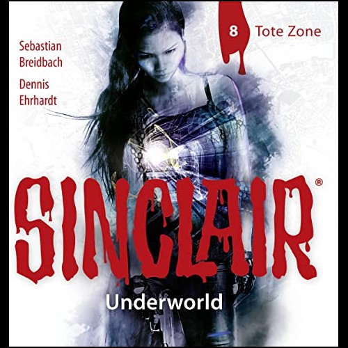 Sinclair - Underworld (8) Tote Zone - Lbbe Audio 2022