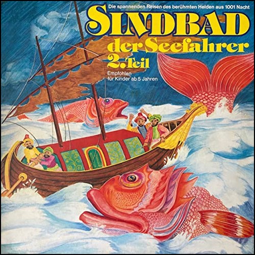 Sindbad der Seefahrer 2. Teil () Peggy 1974 - All Ears 2021