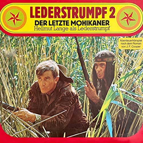 Lederstrumpf (2) Der letzte Mohikaner (James Fennimore Cooper) PEG 1974 - All Ears 2022
