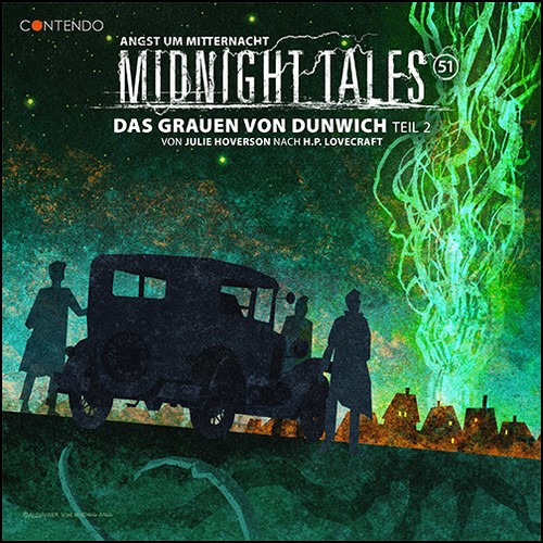 Midnight Tales (51) Das Grauen von Dunwich Teil 2 - Contendo Media 2021