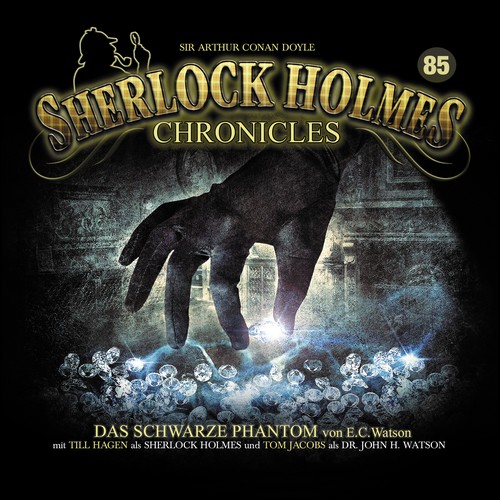 Sherlock Holmes Chronicles (85) Das schwarze Phantom (E. C. Watson) Winterzeit 2021