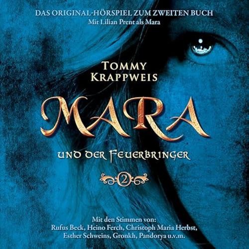 Mara und der Feuerbringer Teil 2 (Tommy Krappweis) Audible - Edel kids 2022