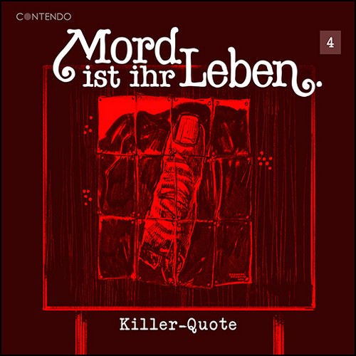 Mord ist ihr Leben (4) Killer-Quote - Contendo Media 2021