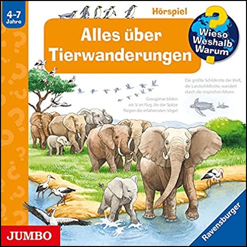 Wieso? Weshalb? Warum? - Alles ber Tierwanderungen - Jumbo 2022