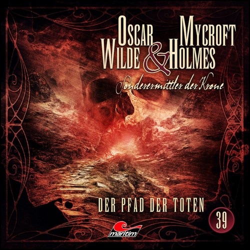 Oscar Wilde und Mycroft Holmes (39) Der Pfad der Toten - Maritim 2022