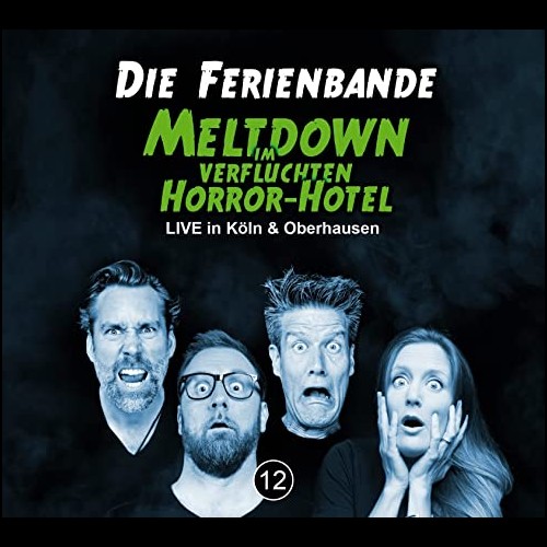 Die Ferienbande  - Meltdown im verfluchten Horror-Hotel - WortArt 2022