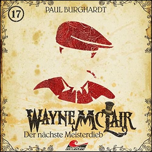 Wayne McLair (17) Der nchste Meisterdieb (Paul Burghardt) Maritim 2022