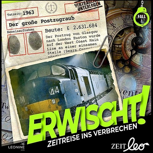 Erwischt! Zeitreise ins Verbrechen (1) Der groe Postzugraub - Leonine 2021