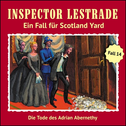 Inspector Lestrade - Ein Fall fr Scotland Yard (14) Die Tode des Adrian Abernethy - Fritzi Records 2022