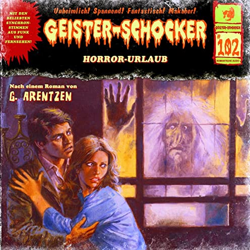 Geister-Schocker (102) Horror-Urlaub  - Romantruhe Audio 2022