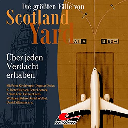 Die grten Flle von Scotland Yard (52) ber jeden Verdacht erhaben - Maritim 2022