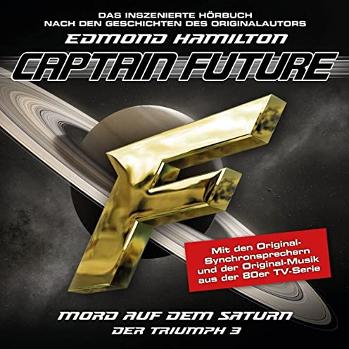 Captain Future - Der Triumph (3) Mord auf dem Saturn - Maritim 2022