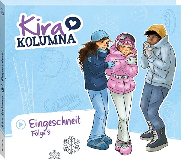 Kira Kolumna (9) Eingeschneit - Kiddinx 2023