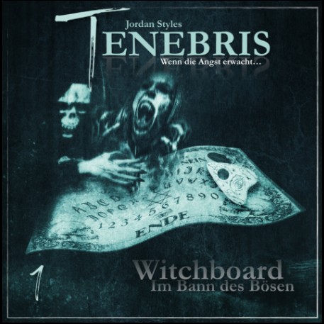 Tenebris (1) Witchboard - Im Bann des Bsen (Jordan Styles) Hermann Media 2022