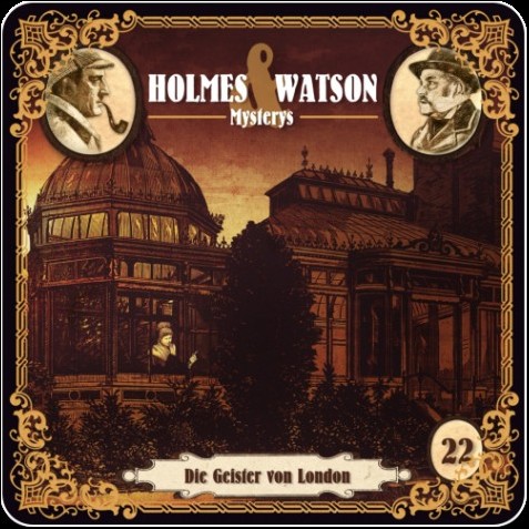 Holmes & Watson Mysterys (22) Die Geister von London - Hermann Media 2022
