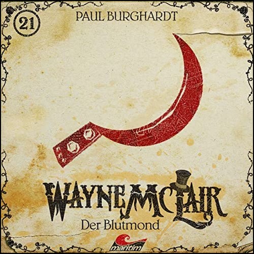 Wayne McLair (21) Der Blutmond - Maritim 2022