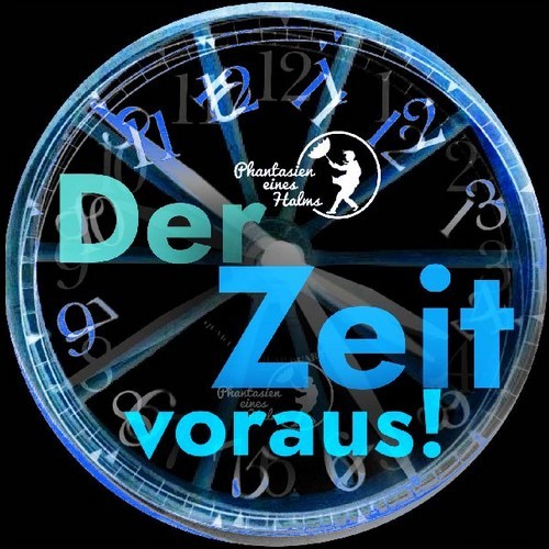 Der Zeit voraus! (Frank Rawel) EIG 2022