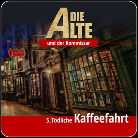 Die Alte und der Kommissar (5) Tdliche Kaffeefahrt - Hermann Media 2022