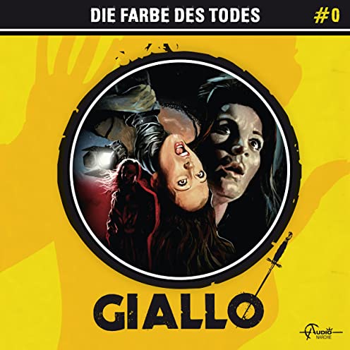 Giallo (0) Die Farbe des Todes - Audionarchie 2022