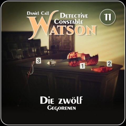 Detective Constable Watson (11) Die zwlf Gegorenen - Hermann Media 2022