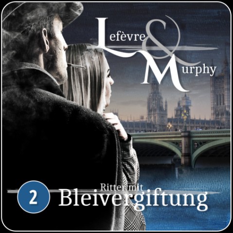 Lefvre und Murphy (2) Ritter mit Bleivergiftung - Hermann Media 2022
