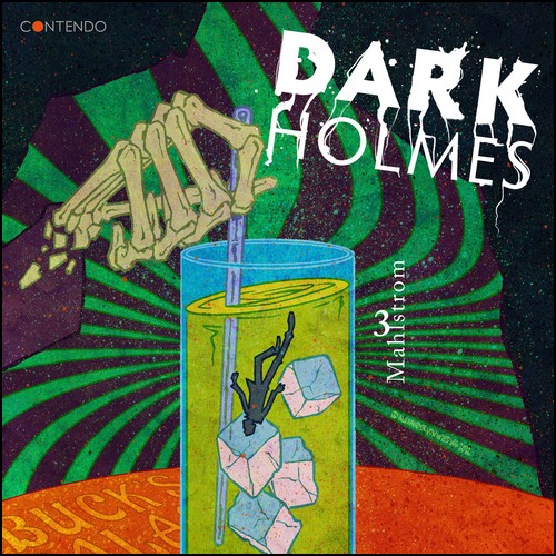 Dark Holmes (3) Mahlstrom - Contendo Media 2022