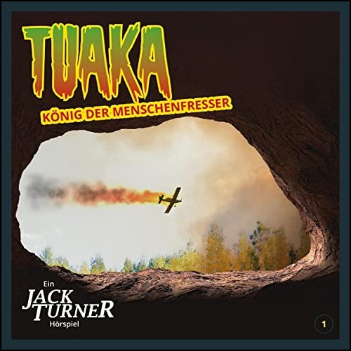 Tuaka, Knig der Menschenfresser - Jack Turner Hrspiele 2022