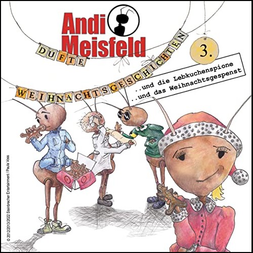 Andi Meisfeld (SE) Dufte Weihnachtsgeschichten 3 (Tom Steinbrecher) Steinbrecher Entertainment 2012-2013-2022