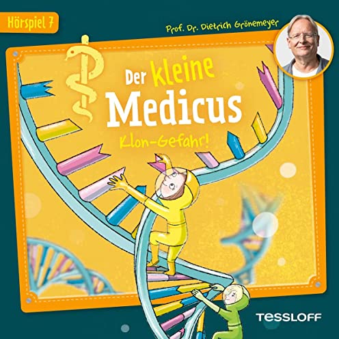 Der kleine Medicus (7) Klon-Gefahr!  - Tessloff 2023