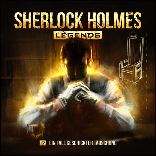 Sherlock Holmes Legends (17) Ein Fall geschickter Tuschung (Arthur Conan Doyle) Holysoft 2023