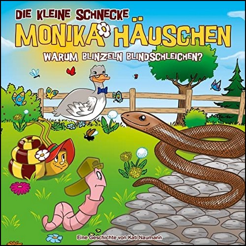 Die kleine Schnecke Monika Huschen (68) Warum blinzeln Blindschleichen?  (Kati Naumann) Karussell 2023